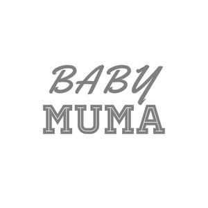 BABY MUMA